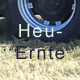 Heu Ernte